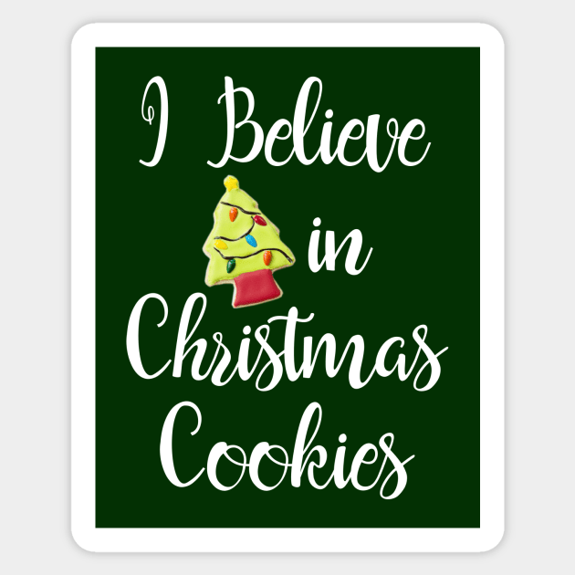 I Believe in Christmas Cookies Sticker by numpdog